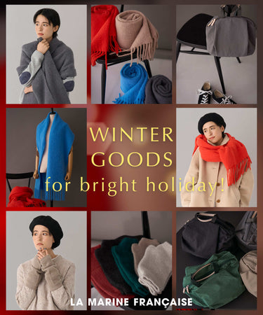 11.24 WINTER GOODS for bright holiday! - LA MARINE FRANCAISE